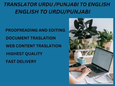Translation Urdu to English/ Punjabi and vice versa