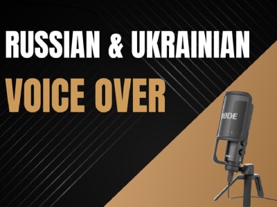 A high-quality Russian or Ukrainian Voice Over