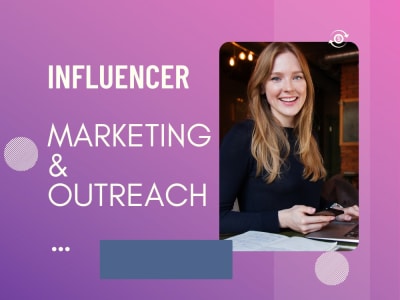 Fantastic influencer marketing research&outreach campaign