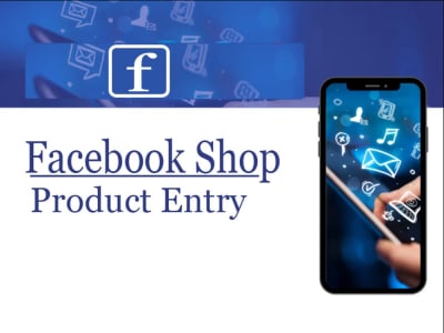 Facebook Shop Product Entry/ Facebook Shop Product Uploading Services