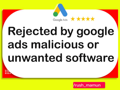 Fix Google ads disapproved for malicious or unwanted issue