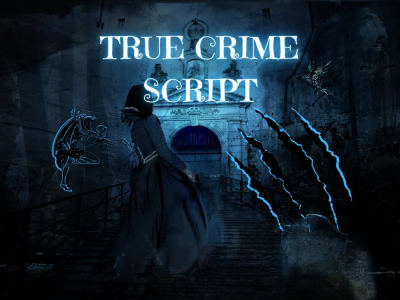 An experienced True Crime Script Writer who brings real stories to life