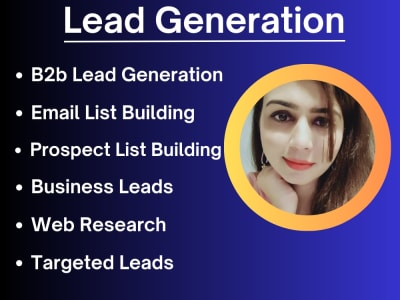 Linkedin Lead Generation, B2B Lead Generation, Lead Generation Specialist