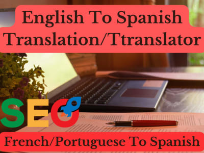 English To Spanish Translation, English To Spanish Translator, Translation