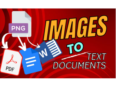 Images transcribed to text PDF, docs, word documents