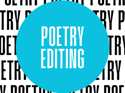 A poem or poetry collection proofread/edited/critiqued/formatted