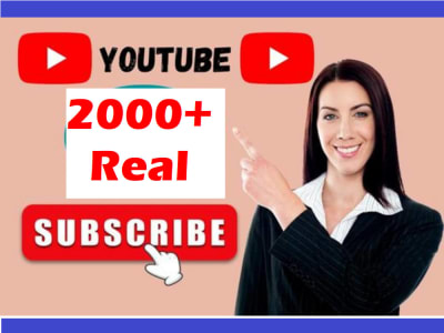 Organic 2000+YouTube Subscribers with promotion and marketing