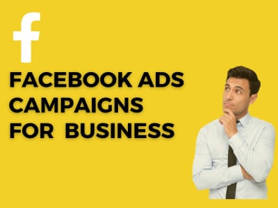 Facebook Ads Campaigns for Your Business | Upwork