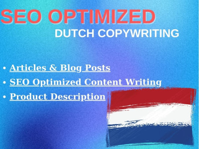Dutch SEO optimized content writing (Blogs and articles) that converts