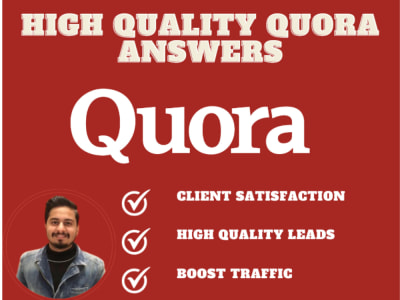 High-Quality Quora Answers To Boost Your Website Traffic & Leads.