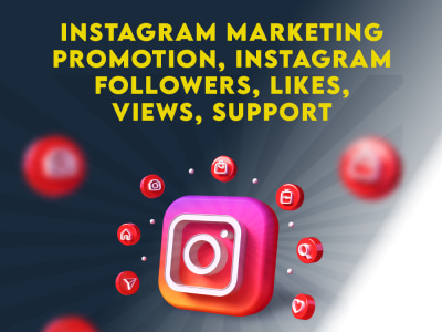 Instagram Marketing Promotion, Instagram Followers, likes, views, support