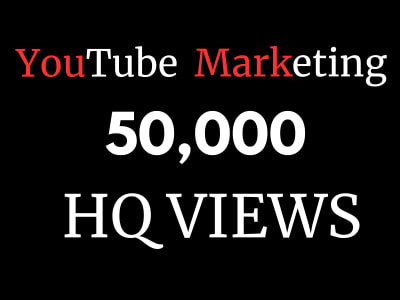 YouTube views | HQ organic 50000 YouTube views | YouTube Marketing
