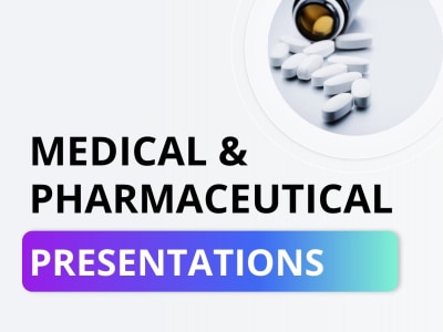 Impactful Presentation Solutions for Medical & Pharmaceutical Fields!