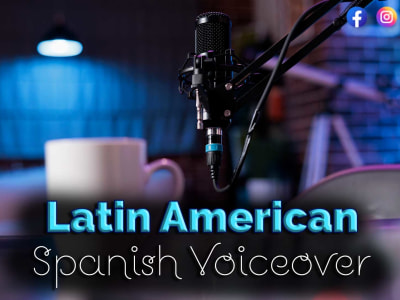 A Voice Over in Spanish (Native Latin America Accent) - 24 hours