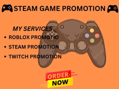 do organic steam game promotion, roblox game promotion, online game, pc game