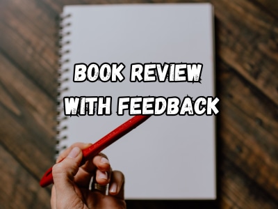 Book Review/Beta Reading of Manuscript with Feedback to Improve