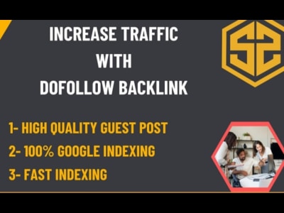 High quality guest Posting with do follow Backlinks ,high authority website