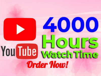 4000 organic watch hours for monetization and video promotion