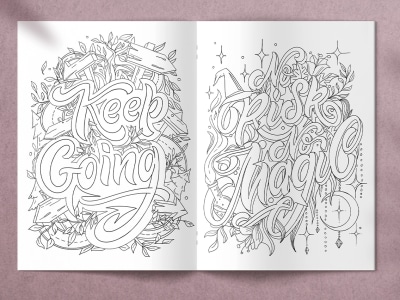 Illustrate a coloring book for adults with a quote hand lettering style
