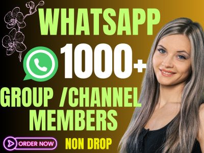 1000+ Real Active WhatsApp channel Members | Quality group Members