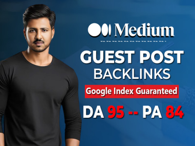 Guest Post Articles Published on Medium Site (DA-95 PA-85) With Indexing