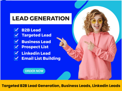 B2b lead generation, linkedin lead generation & build a prospect email list