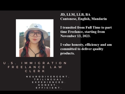 A Trilingual, Nero divergent, LLM & JD U.S. Immigration Law Clerk