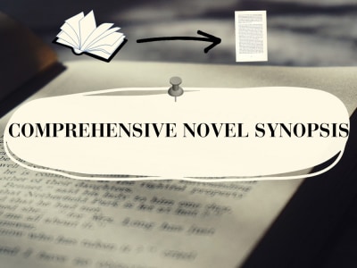 A comprehensive synopsis of your novel