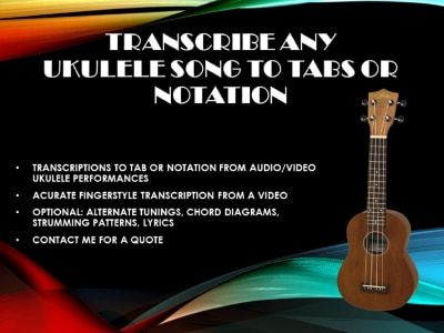 Any ukulele song transcribed to tab or notation