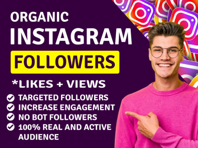 Organic Instagram Followers with Engagements, Instagram Marketing