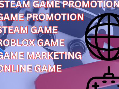 Do steam game promotion, roblox game pc game online game to active audience  by Jacksonpromo