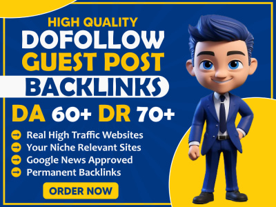 Authority Guest Post DA/DR 60+ | Dofollow Backlinks | Guest Posting Service