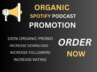 Spotify Episode Promotion & Increase Plays/Streams for Your Podcast