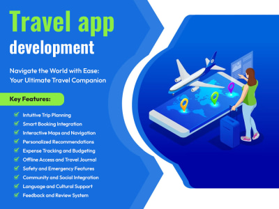 Travel App Development for Seamless Journeys Worldwide