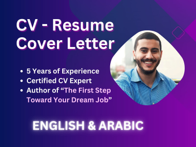 An ATS-friendly English or Arabic CV - Resume - Cover Letter