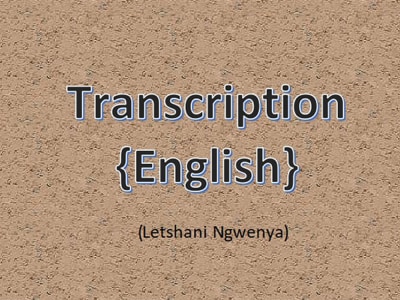 Audio and Video Transcription