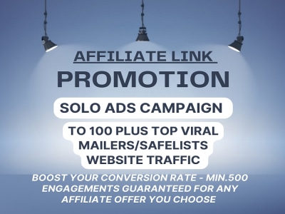 Promotion of your Affiliate offer to 101 Top viral Safelists