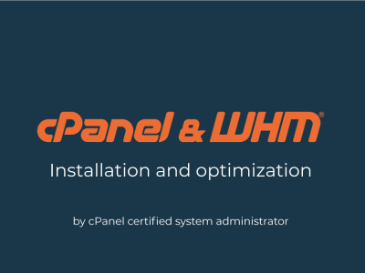 Your WHM/cPanel installed and optimized. | Upwork
