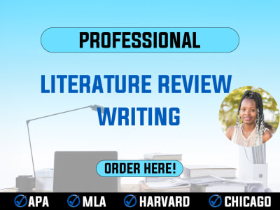 A Top-Notch and Original Literature Review on any Topic