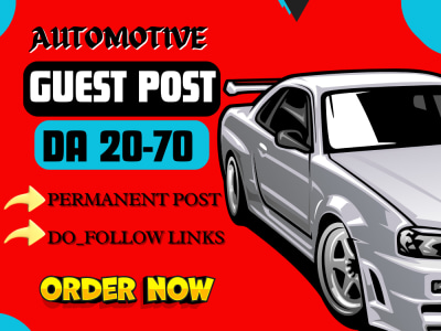Auto guest post with dofollow automotive backlinks on high DA auto blogs