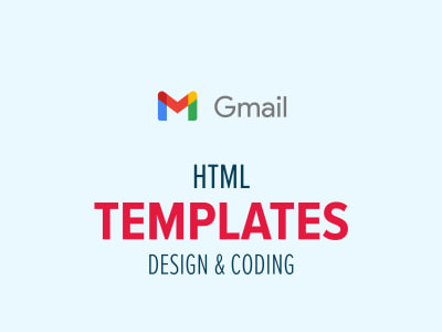 Custom Email Templates Development - Design & Coding (HTML/CSS) | Upwork