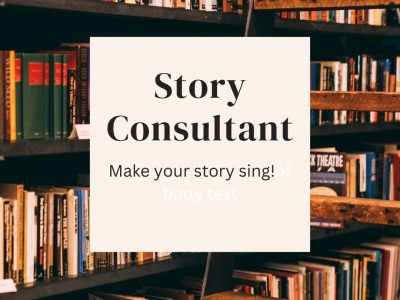 Story Consulting to make your novel a reader favorite!