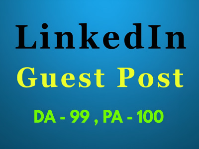 Guest post on LinkedIn (DA 99) for SEO content marketing