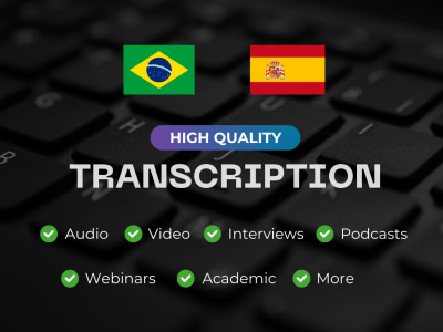 Quality transcription in Portuguese and Spanish