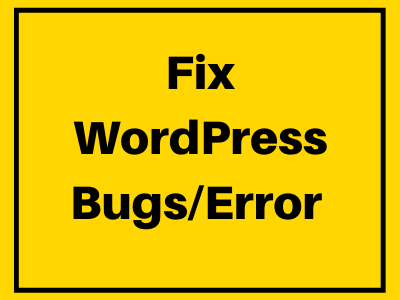 Quick Fix WordPress/ Fix WordPress website issue  /Fix WordPress Bugs/Error