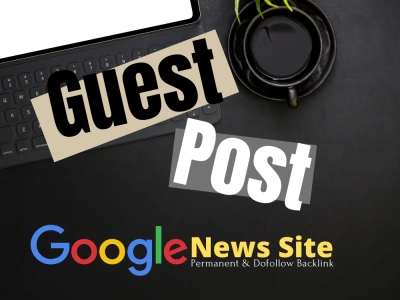 High Authority Guest Post Backlink from Google News Blog