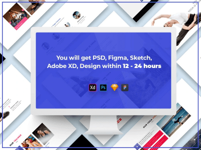 PSD, Figma, Sketch, Adobe XD, Design within 12 - 24 hours -2 or 3 samples