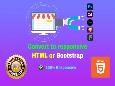 Fully responsive HTML of your PSD or other Design / image files.