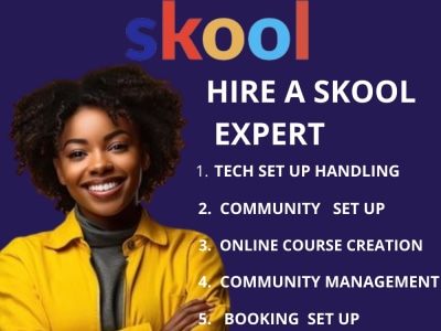 Skool community management, skool course , skool Tech Setup Handling