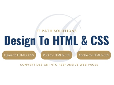 PSD/Figma Converted into Mobile Responsive HTML & CSS | Upwork